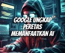Hacker Kini Pakai AI, Bagaimana Melindungi Data Pribadi?